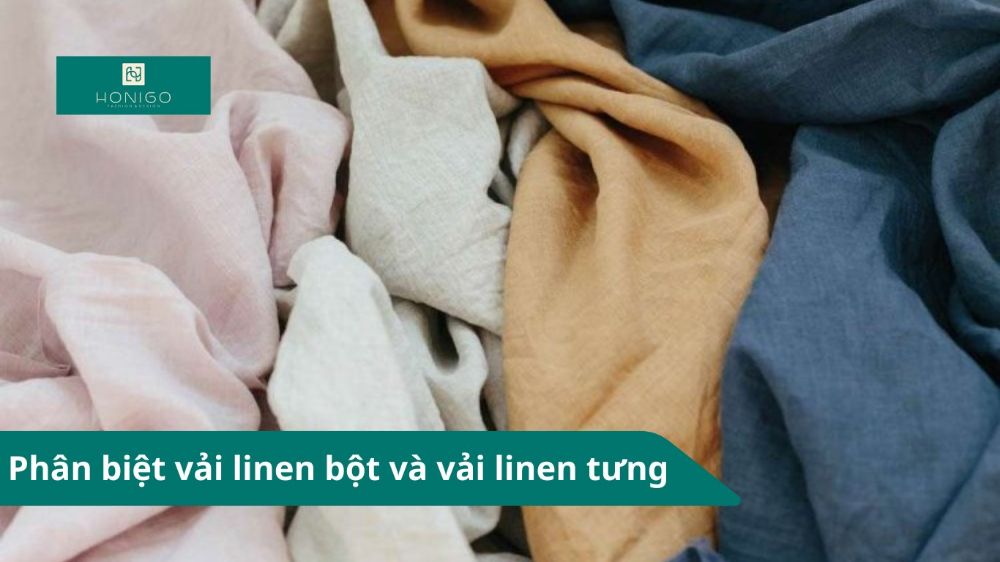 Phân biệt vải linen bột và vải linen tưng