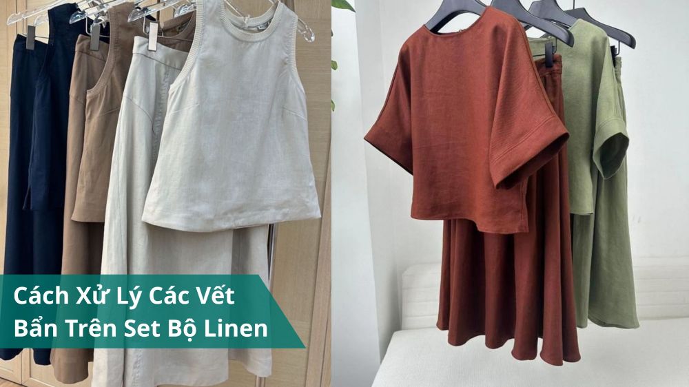 Cách Xử Lý Các Vết Bẩn Trên Set Bộ Linen